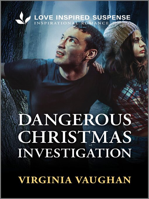 Title details for Dangerous Christmas Investigation by Virginia Vaughan - Available